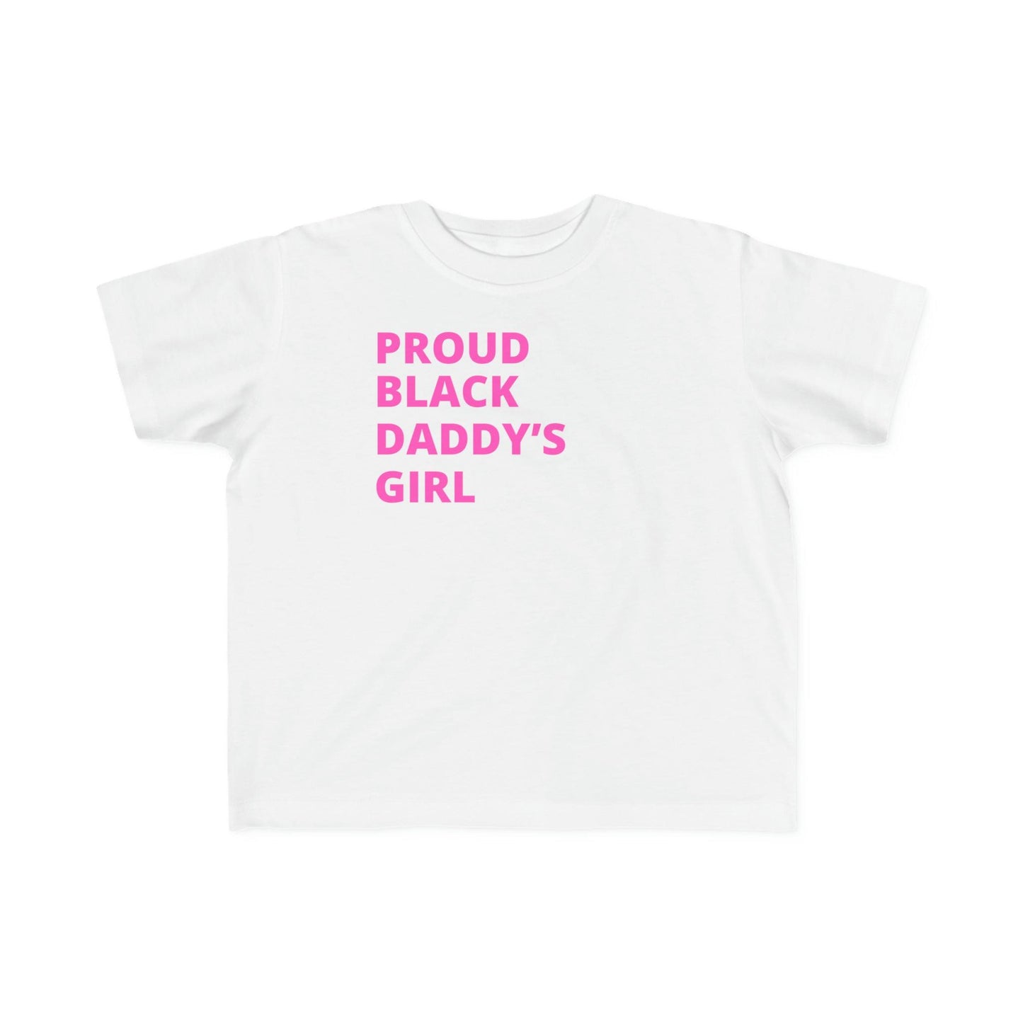 Proud Black Daddy's Girl ™ | Kid's White Tee - Proud Black Girl Dad