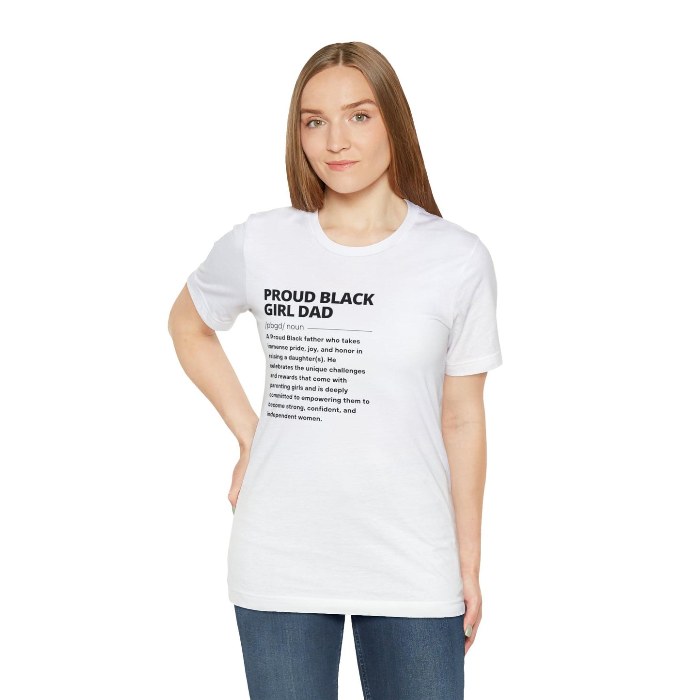 Proud Black Girl Dad™ The definition | white | Short Sleeve Tee - Proud Black Girl Dad