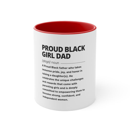 Proud Black Girl Dad™ The definition | Black | Coffee Mug, 11oz - Proud Black Girl Dad