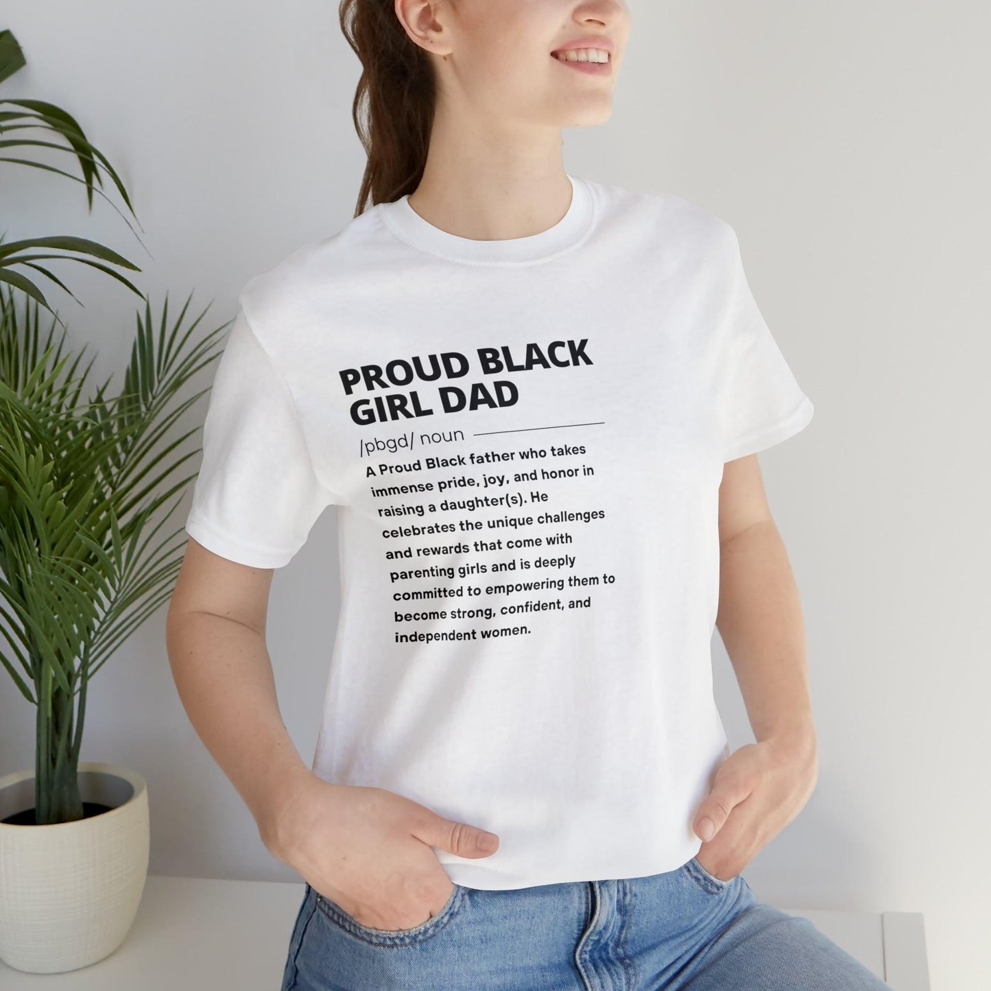 Proud Black Girl Dad™ The definition | white | Short Sleeve Tee - Proud Black Girl Dad
